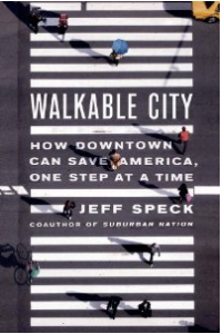 Walkable City - Jeff Speck